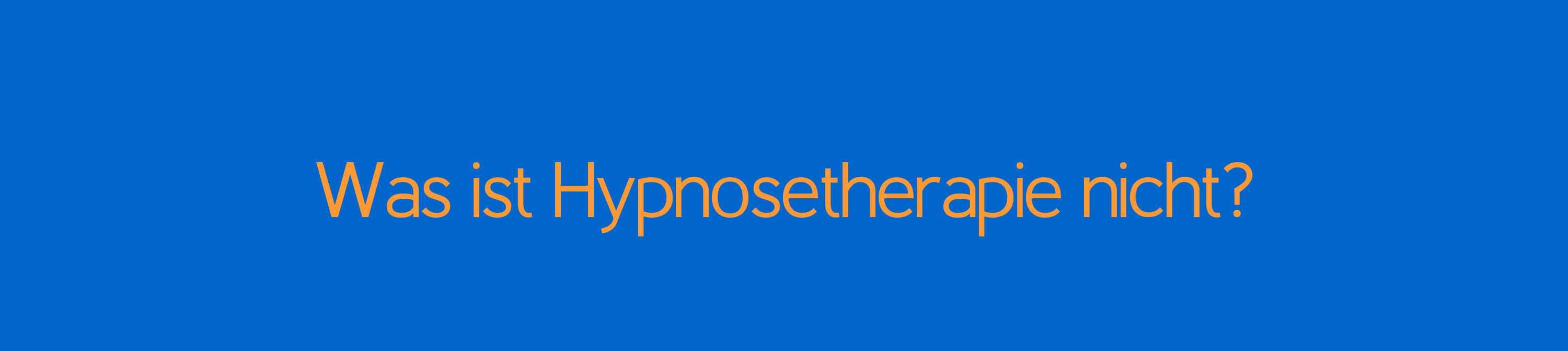 Was ist Hypnosetherapie nicht? Hypnosetherapie ist eine Form der Psychotherapie und keine Zauberei.